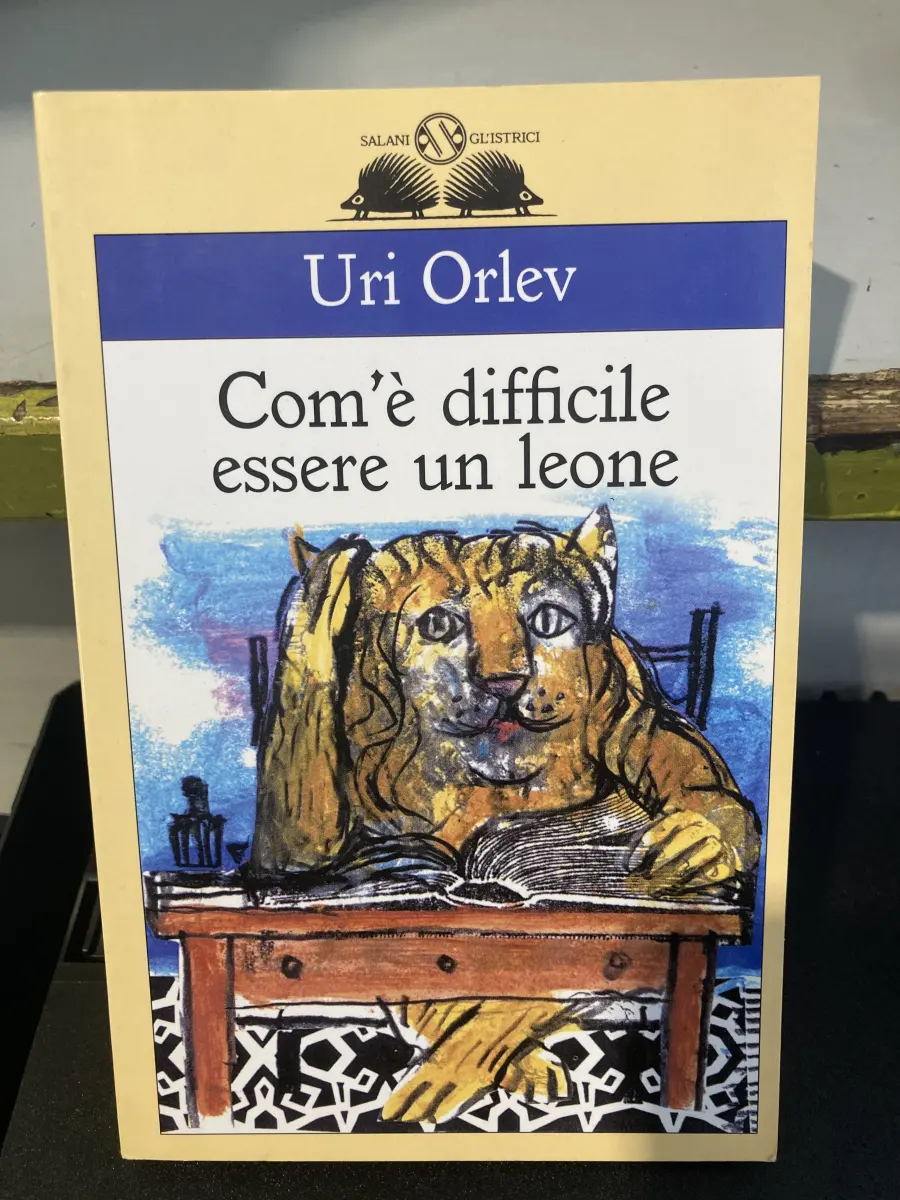 libro Com'è difficile essere un leone